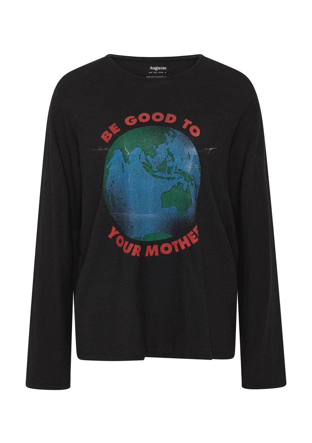 Be Good to Your Mother Long Sleeve - Charity Tee